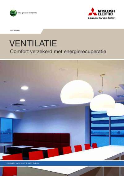 VENTILATIE - Comfort verzekerd met energierecuperatie